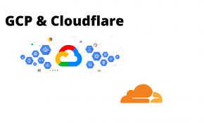 GCP & Cloudflare